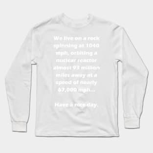 We Live On A Rock (Imperial) - Light Text Long Sleeve T-Shirt